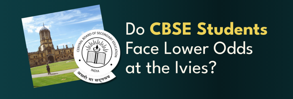 CBSE students Ivies
