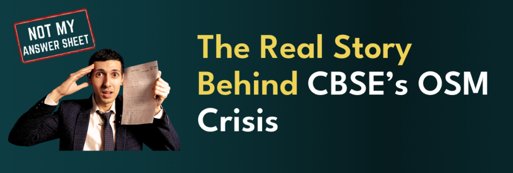 CBSE OSM crisis
